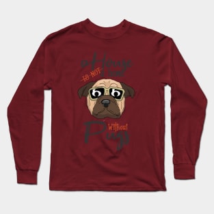 Best Pug Dad and family Ever Long Sleeve T-Shirt